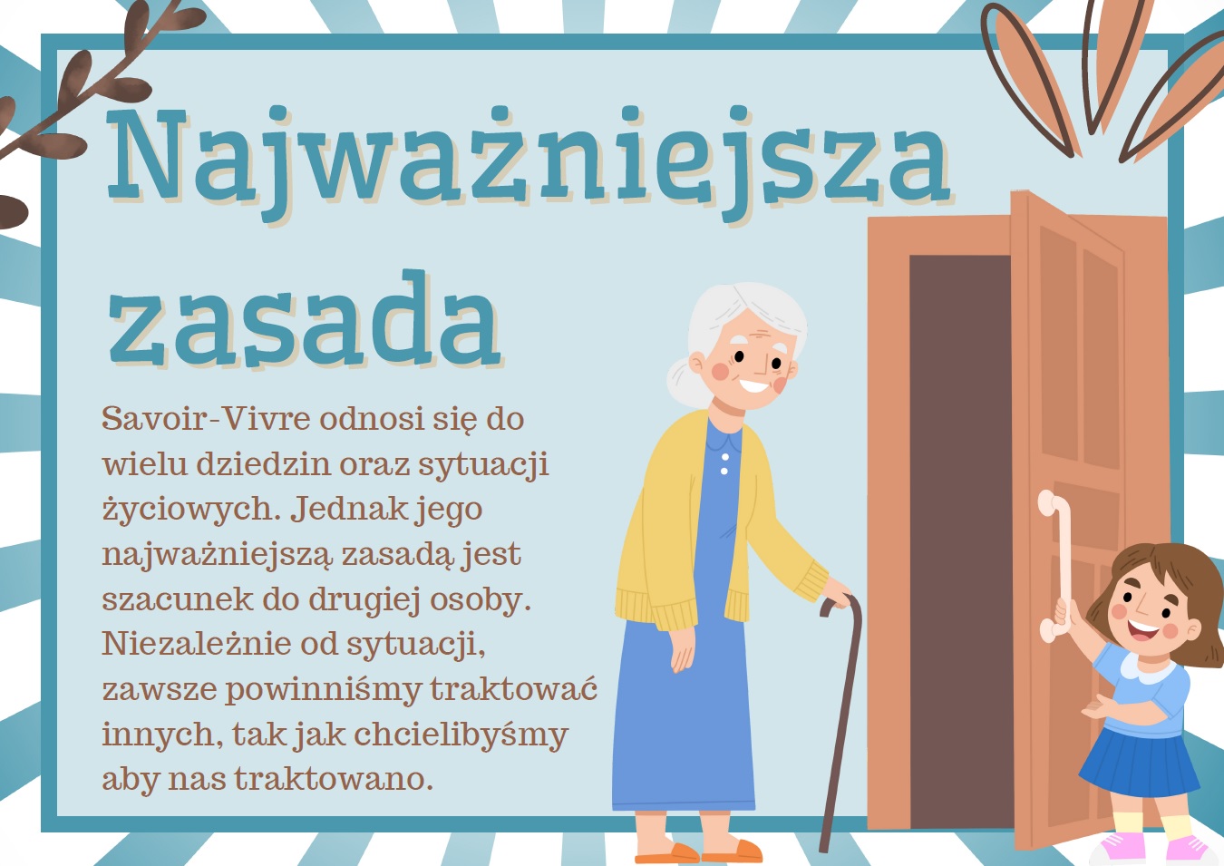 Dziewczynka otwiera drzwi starszej Pani przypominając o zasadach savoir vivre